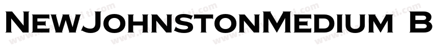NewJohnstonMedium Bold字体转换